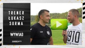 Rozmowa z nowym trenerem, Łukaszem Surmą