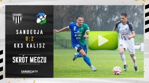 Sandecja Nowy Sącz - KKS Kalisz 0:2 (0:2), skrót meczu
