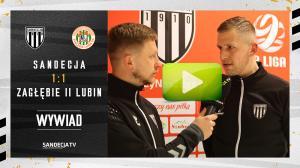 Sandecja Nowy Sącz - Zagłębie II Lubin 1:1 (0:0), rozmowa z Rafałem Wolsztyńskim