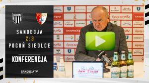 Sandecja Nowy Sącz - Pogoń Siedlce 2:3 (1:2), pomeczowa konferencja prasowa