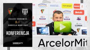 PP: Zagłębie Sosnowiec - Sandecja Nowy Sącz 0:1 (0:1), pomeczowa konferencja prasowa