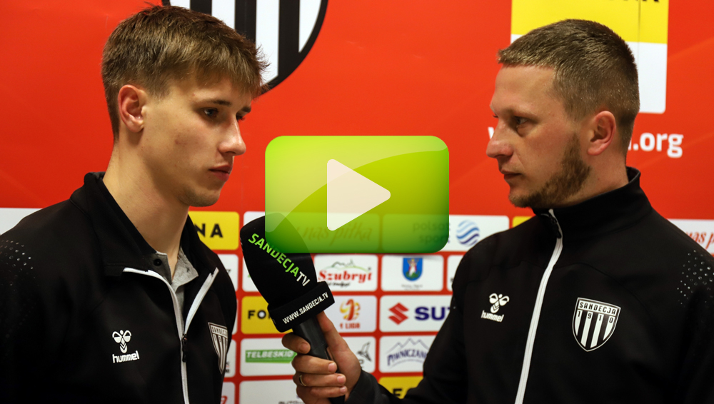 Sandecja Nowy Sącz - GKS Katowice 1:1 (0:1), rozmowa z Krzysztofem Toporkiewiczem