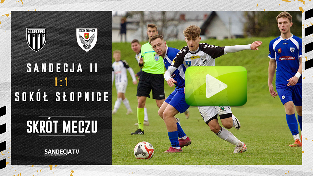 V liga: Sandecja II Nowy Sącz - Sokół Słopnice 1:1 (0:0), skrót meczu